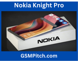 Nokia Knight Pro